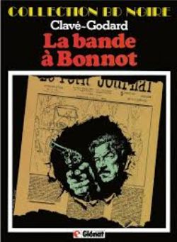 LA BANDE A BONNOT -  (FRENCH V.)