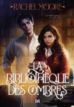 LA BIBLIOTHÈQUE DES OMBRES -  (FRENCH V.)