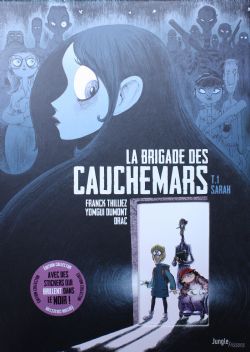 LA BRIGADE DES CAUCHEMARS -  SARAH (EDITION COLLECTOR) 01
