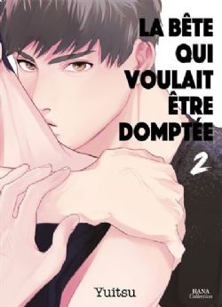 LA BÊTE QUI VOULAIT ÊTRE DOMPTÉE -  (FRENCH V.) 02