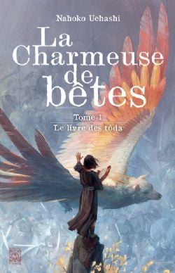 LA CHARMEUSE DE BÊTES -  LE LIVRE DES TÔDA (FRENCH V.) 01