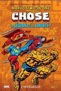 LA CHOSE -  CHOSE ET LA LÉGION DE LA LIBERTÉ ! -INTÉGRALE 1975-1976 (FRENCH V.) -  MARVEL TWO-IN-ONE 02