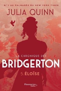 LA CHRONIQUE DES BRIDGERTON -  ELOÏSE (POCKET FORMAT) (FRENCH V.) 05