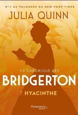 LA CHRONIQUE DES BRIDGERTON -  HYACINTHE (POCKET FORMAT) (FRENCH V.) 07