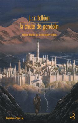 LA CHUTE DE GONDOLIN -  GRAND FORMAT  (FRENCH V.)