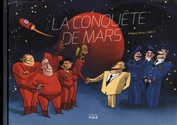 LA CONQUÊTE DE MARS