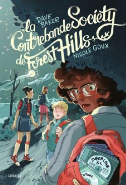 LA CONTREBANDE SOCIETY DE FOREST HILLS -  (ROMAN GRAPHIQUE)
