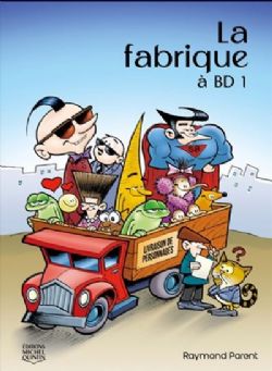 LA FABRIQUE À BD -  (FRENCH V.) 01