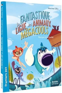 LA FANTASTIQUE LIGUE DES ANIMAUX MÉGACOOLS -  PANIQUE À LA PISCINE 02