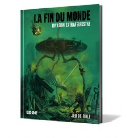 LA FIN DU MONDE -  INVASION EXTRATERRESTRE - JEU DE RÔLE (FRENCH)