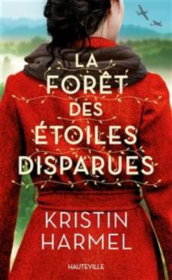 LA FORÊT DES ÉTOILES DISPARUES -  (FRENCH V.)