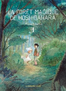 LA FORÊT MAGIQUE DE HOSHIGAHARA -  (FRENCH V.) 01