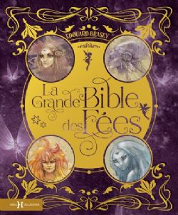 LA GRANDE BIBLE DES FÉES -  (FRENCH V.)