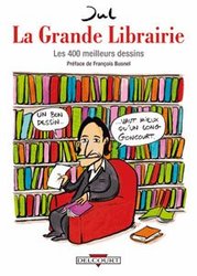 LA GRANDE LIBRAIRIE: LES 400 MEILLEURS DESSINS