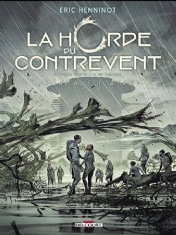 LA HORDE DU CONTREVENT -  LA FLAQUE DE LAPSANE 03