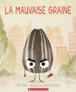 LA MAUVAISE GRAINE -  (FRENCH V.)