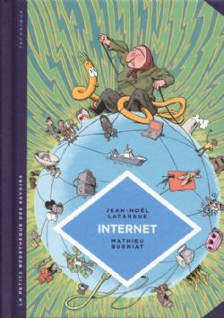 LA PETITE BÉDÉTHÈQUE DES SAVOIRS -  INTERNET - AU-DELA DU VIRTUEL 17