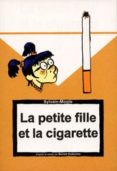 LA PETITE FILLE ET LA CIGARETTE