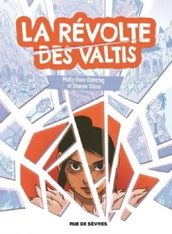 LA RÉVOLTE DES VALTIS