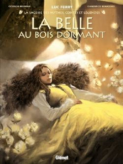 LA SAGESSE DES MYTHES, CONTES ET LÉGENDES -  LA BELLE AU BOIS DORMANT (FRENCH V.)