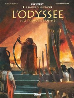 LA SAGESSE DES MYTHES -  LE TRIOMPHE D'ULYSSE (FRENCH V.) -  L'ODYSSÉE 04
