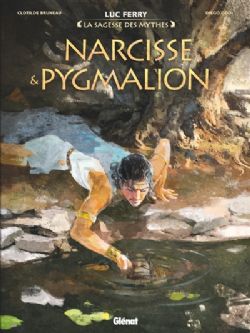 LA SAGESSE DES MYTHES -  NARCISSE & PYGMALION (FRENCH V.)