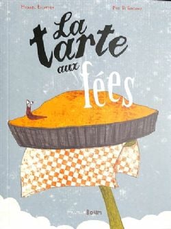 LA TARTE AUX FÉES -  (FRENCH V.)