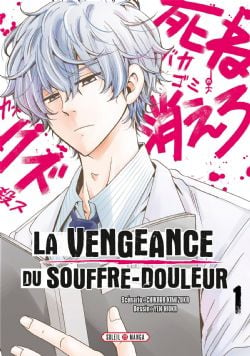 LA VENGEANCE DU SOUFFRE-DOULEUR -  (FRENCH V.) 01