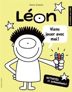 LA VIE RÊVÉE DE LÉON ET SES AMIS! -  VIENS JOUER AVEC MOI! (FRENCH V.)