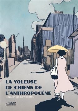 LA VOLEUSE DE CHIEN EN ANTHROPOCÈNE -  (FRENCH V.)