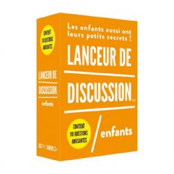 LANCEUR DE DISCUSSION -  ENFANTS (FRENCH)