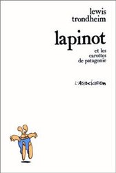 LAPINOT -  LAPINOT ET LES CAROTTES DE PATAGONIE (FRENCH V.)