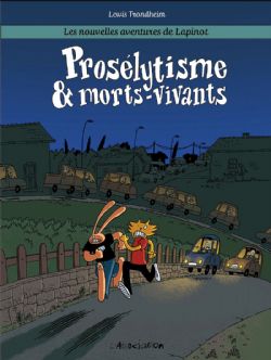 LAPINOT -  PROSÉLYTISME & MORTS-VIVANTS (FRENCH V.) -  LES NOUVELLES AVENTURES DE LAPINOT 03
