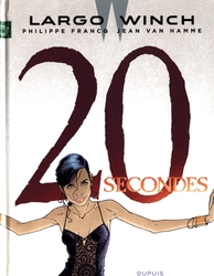 LARGO WINCH -  20 SECONDES 20