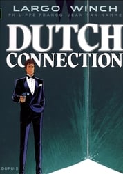 LARGO WINCH -  DUTCH CONNECTION (NOUVELLE ÉDITION) 06