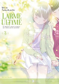 LARME ULTIME -  LE DERNIER CHANT D'AMOUR SUR CETTE PETITE PLANÈTE - ÉDITION DOUBLE (FRENCH V.) 03