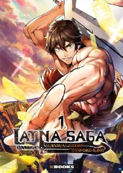 LATNA SAGA : SURVIVAL OF A SWORD KING -  (FRENCH V.) 01