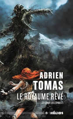 LE CHANT DES ÉPINES -  LE ROYAUME RÊVÉ - TP (POCKET FORMAT) (FRENCH V.) 01