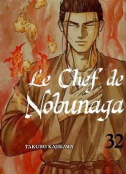 LE CHEF DE NOBUNAGA -  (FRENCH V.) 32