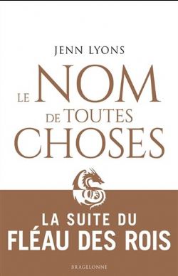 LE CHOEUR DES DRAGONS -  LE NOM DE TOUTES CHOSES (GRAND FORMAT) (FRENCH V.) 02