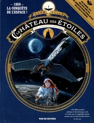 LE CHÂTEAU DES ÉTOILES -  1869 : LA CONQUÊTE DE L'ESPACE (VOLUME 1 &2) (FRENCH V.)