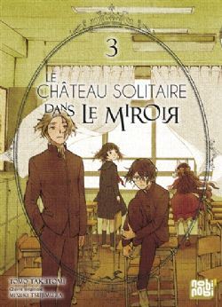 LE CHÂTEAU SOLITAIRE DANS LE MIROIR -  (FRENCH V.) 03