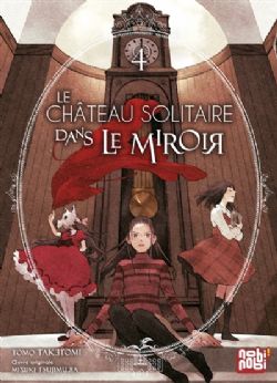 LE CHÂTEAU SOLITAIRE DANS LE MIROIR -  (FRENCH V.) 04