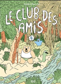 LE CLUB DES AMIS -  LA MONTAGNE QUI PLEURE (FRENCH V.) 04