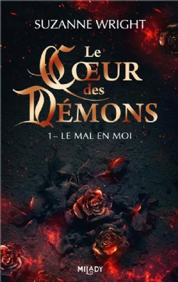 LE COEUR DES DÉMONS -  LE MAL EN MOI (FRENCH V.) 01