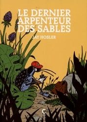 LE DERNIER ARPENTEUR DES SABLES