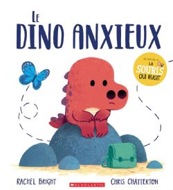 LE DINO -  LE DINO ANXIEUX (FRENCH V.)