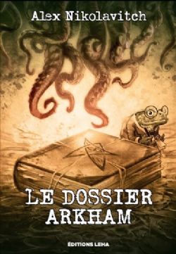 LE DOSSIER ARKHAM