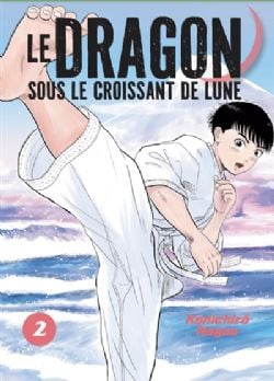 LE DRAGON SOUS LE CROISSANT DE LUNE -  (FRENCH V.) 02