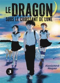 LE DRAGON SOUS LE CROISSANT DE LUNE -  (FRENCH V.) 03